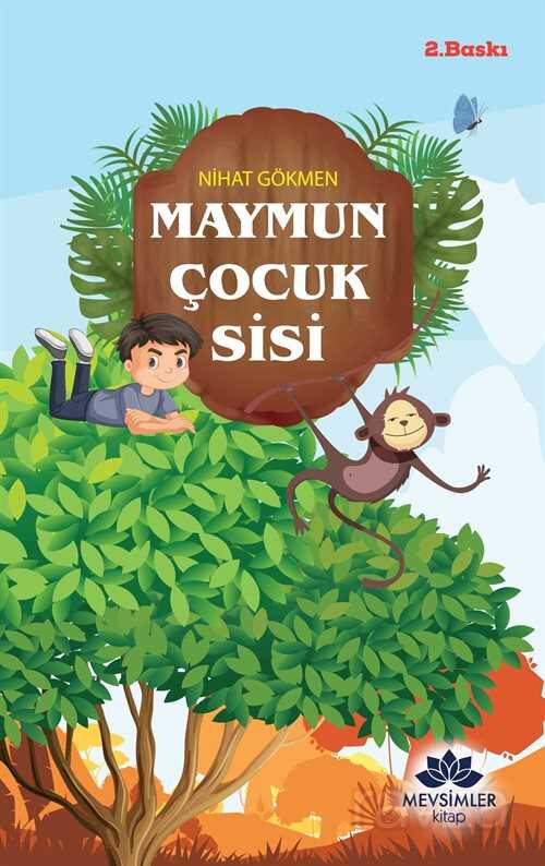 Maymun Çocuk Sisi - Mevsimler Kitap