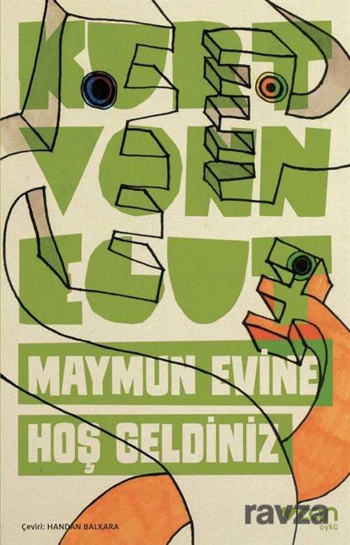 Maymun Evine Hoş Geldiniz - Can Yayınları