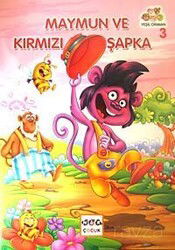 Maymun ve Kırmızı Şapka - Nar Yayınları