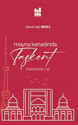 Mayna Kanadında Taşkent - MGV Yayınları