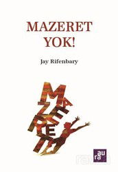 Mazeret Yok! - Aura Kitapları
