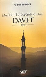 Mazereti Olmayan Cihad Davet - Çığır Yayınları