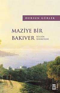 Maziye Bir Bakıver - Timaş Yayınları
