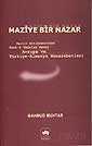 Maziye Bir Nazar /Berlin Antlaşmasından Harb-i Umumiye Kadar Avrupa ve Türkiye Almanya Münasebetleri - 1