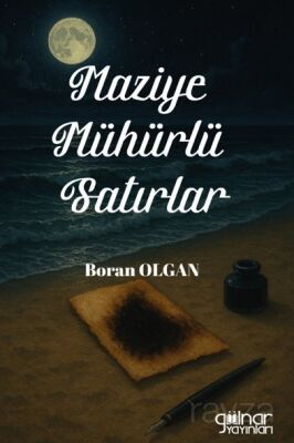 Maziye Mühürlü Satırlar - 1