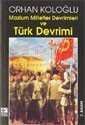 Mazlum Milletler Devrimleri ve Türk Devrimi - 1