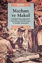 Mazlum ve Makul - İletişim Yayınları