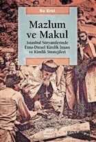 Mazlum ve Makul - 1