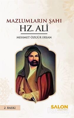 Mazlumların Şahı Hz. Ali - 1