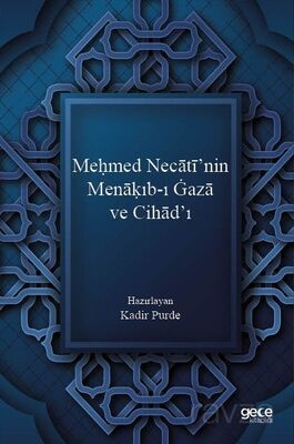 Me?med Necati'nin Mena?ıb-ı Gaza ve Cihad'ı - 1