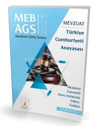 MEB - AGS Mevzuat Bilgisi Türkiye Cumhuriyeti Anayasası Konu Anlatımlı Video Fasikül - Pelikan Tıp Teknik Yayınları