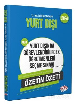 Meb Yurt Dışında Görevlendirilecek Öğretmenleri Seçme Sınavı Özetin Özeti - 1