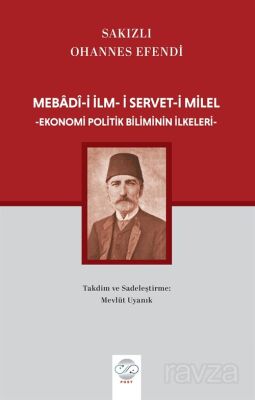 Mebadî-i İlm-i Servet-i Milel - 1