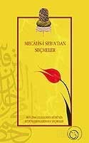 Mecalis-i Seb'a'dan Seçmeler - Rumi Yayınları (Konya)