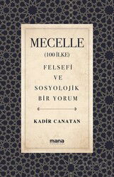 Mecelle (100 İlke) - Mana Yayınları