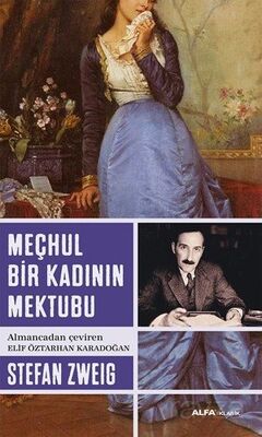 Meçhul Bir Kadının Mektubu - 1