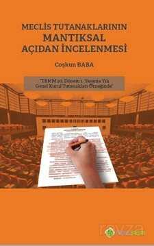 Meclis Tutanaklarının Mantıksal Açıdan İncelenmesi - 1