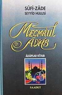Mecmaul Adab - Saadet Yayınevi