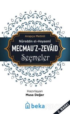 Mecmeuz Zevaid Seçmeler - 1