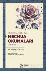 Mecmua Okumaları I-II-III-IV / Klasik Divan Metinler Dizisi I - DBY Yayınları
