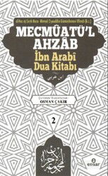 Mecmuatü'l Ahzab İbni Arabi Dua Kitabı 2 - Ensar Neşriyat