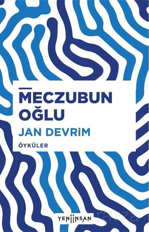 Meczubun Oğlu - Yeni İnsan Yayınevi