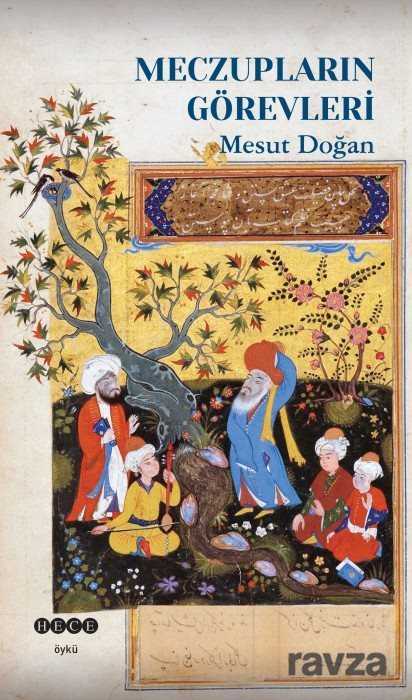 Meczupların Görevleri - Hece Yayınları