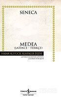 Medea (Ciltsiz) / Seneca - İş Bankası Yayınları