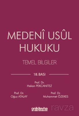 Medeni Usul Hukuku Temel Bilgiler - 1