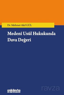 Medeni Usul Hukukunda Dava Değeri - 1