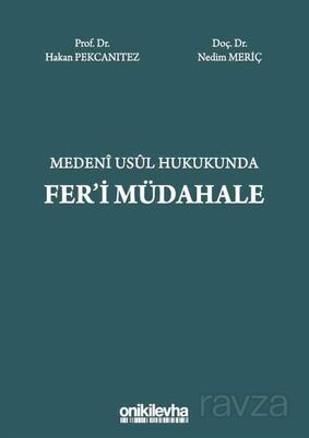 Medeni Usul Hukukunda Fer'i Müdahale - 1