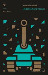 Medenileştirme Vazifesi - Can Yayınları