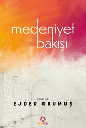 Medeniyet Bakışı - İnsan Kitap