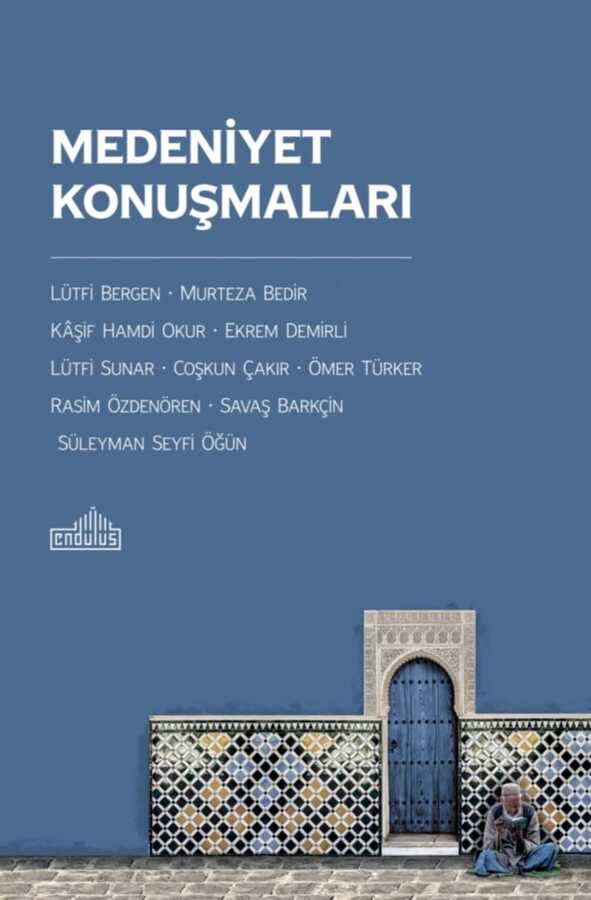 Medeniyet Konuşmaları - Endülüs