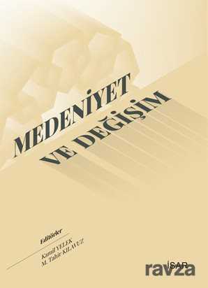 Medeniyet ve Değişim - İSAR (İst. Araştırma ve Eğitim Vakfı Yay.)