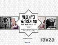 Medeniyet Yadigarları - Çamlıca Basım Yayın