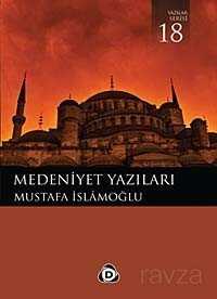 Medeniyet Yazıları - Düşün Yayıncılık