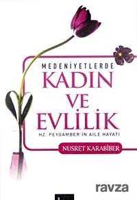 Medeniyetlerde Kadın ve Evlilik - Özgü Yayınları