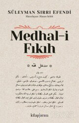 Medhal-i Fıkıh - Kitaparası Yayınları