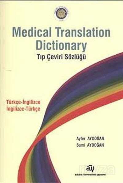 Medical Translation Dictionary Tıp Çeviri Sözlüğü - 1
