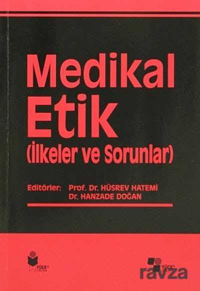 Medikal Etik 2 - Yüce Yayınları