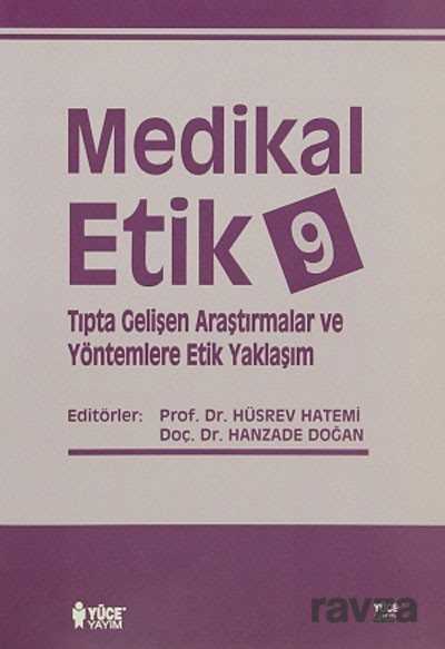 Medikal Etik 9 - Yüce Yayınları