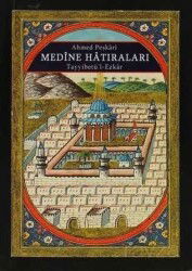 Medine Hatıraları - Bedir Yayınları