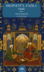 Medinetü’l-fazıla-Farabi - Biruni Külliyesi Yayınları