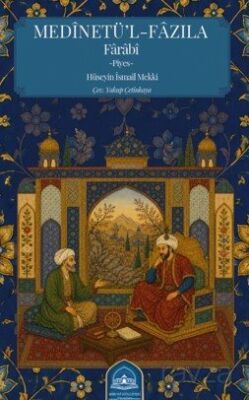 Medinetü’l-fazıla-Farabi - 1