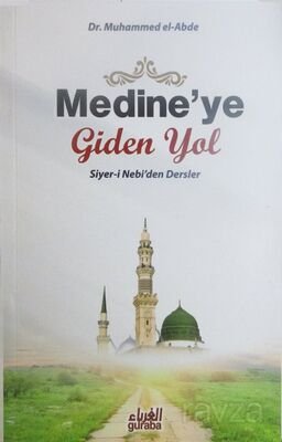 Medine’ye Giden Yol - 1