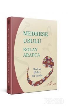 Medrese Usulü Kolay Arapça Sarf Ve Nahiv Bir Arada - 1