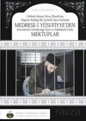 Medresei Yusufiyyeden Mektuplar - Cübbeli Ahmet Hoca Yayıncılık