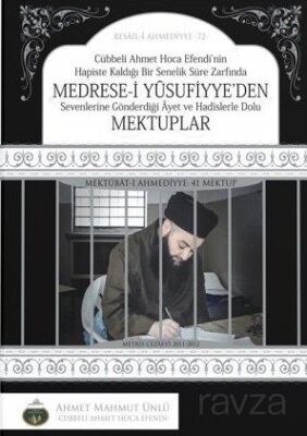 Medresei Yusufiyyeden Mektuplar - 1