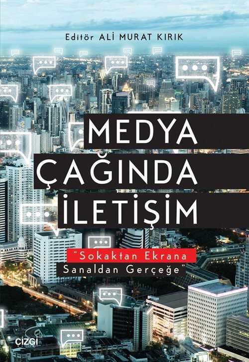 Medya Çağında İletişim - Çizgi Kitabevi